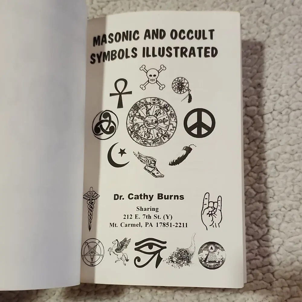 Masonic & Occult Symbols Illustrated Dr. Cathy Burns Paperback